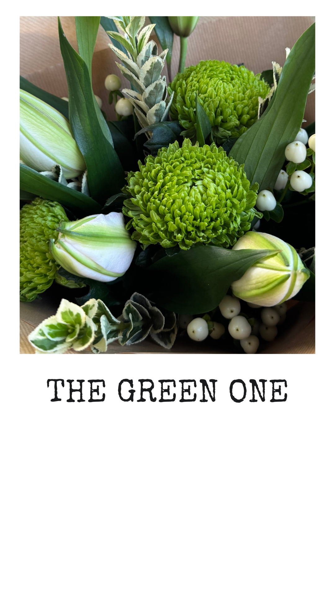 The Green One - Hand-tied Bouquet